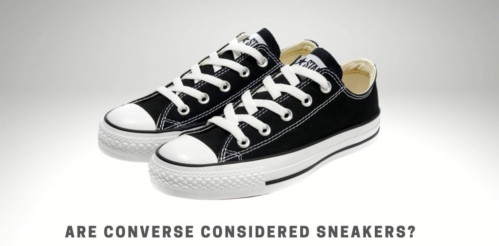 Are Converse Considered Sneakers?