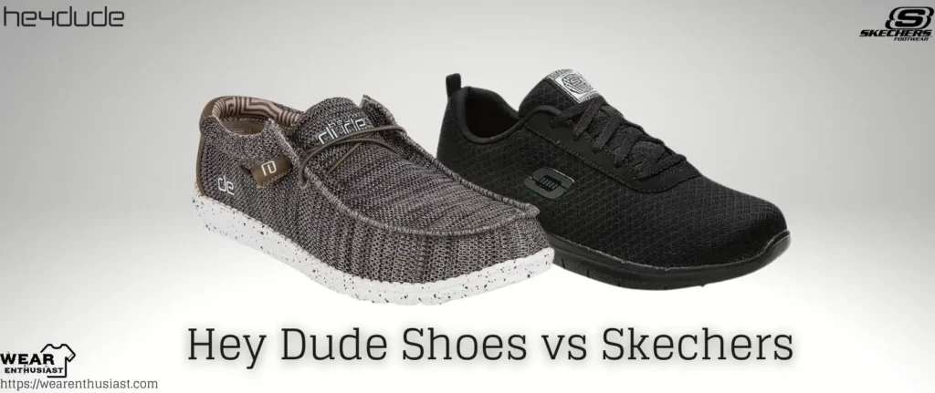 Hey Dude Shoes vs Skechers