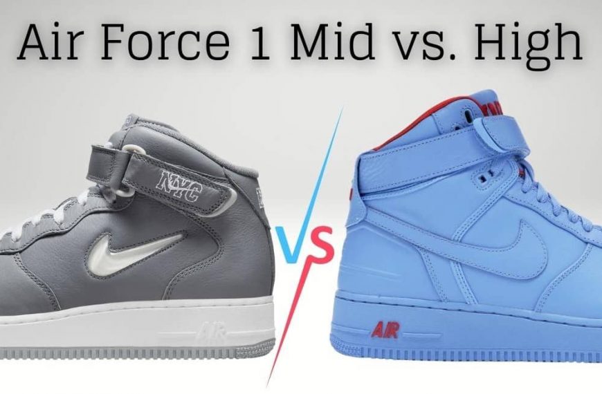 Air Force 1 Mid vs. High