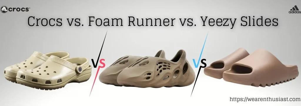 Crocs vs Foam Runners vs Yeezy Slides (All the Differences)