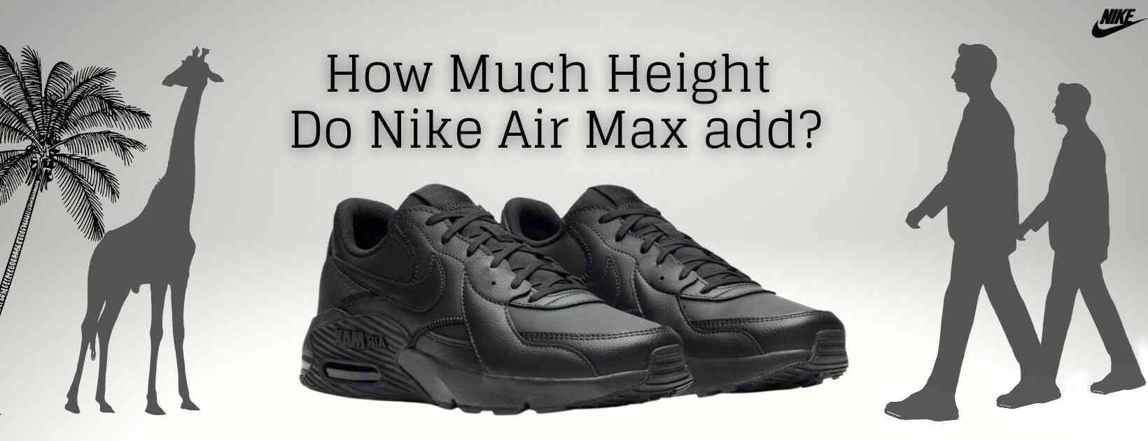 How Much Height Do Nike Air Max add