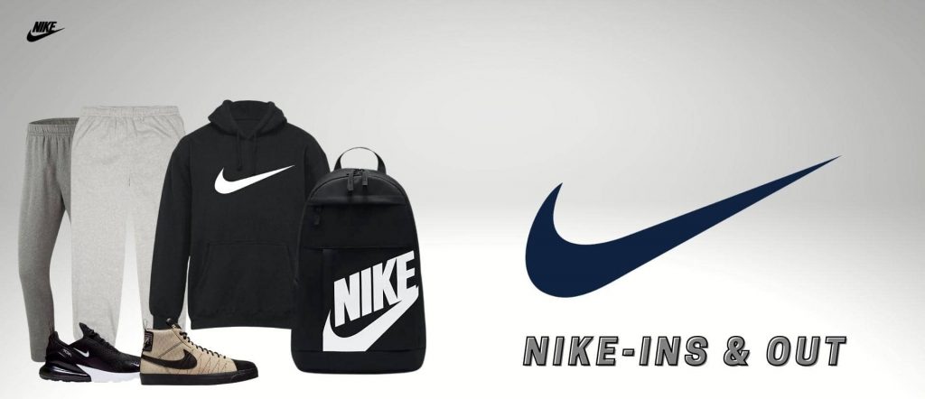 Nike ins and out