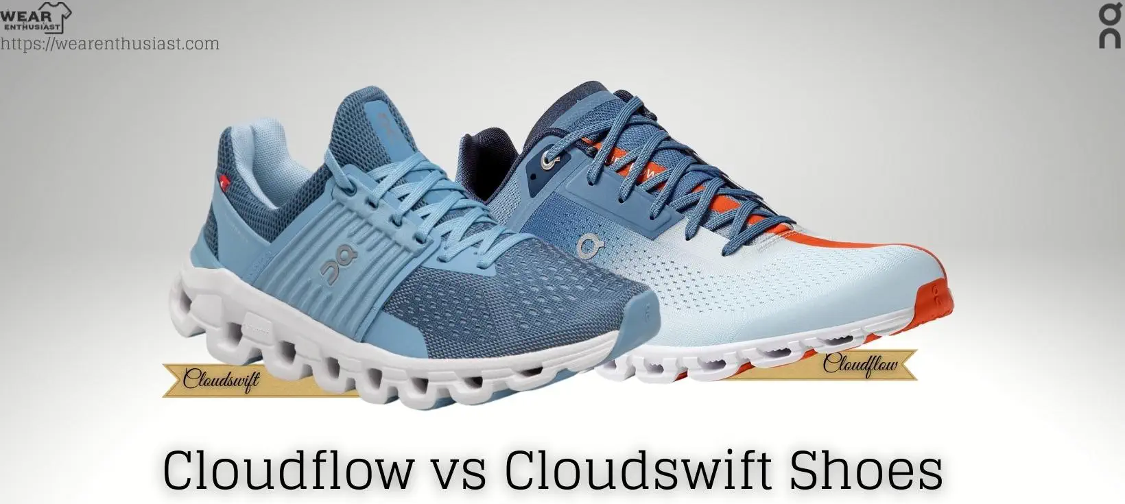 Cloudflow vs Cloudswift Shoes