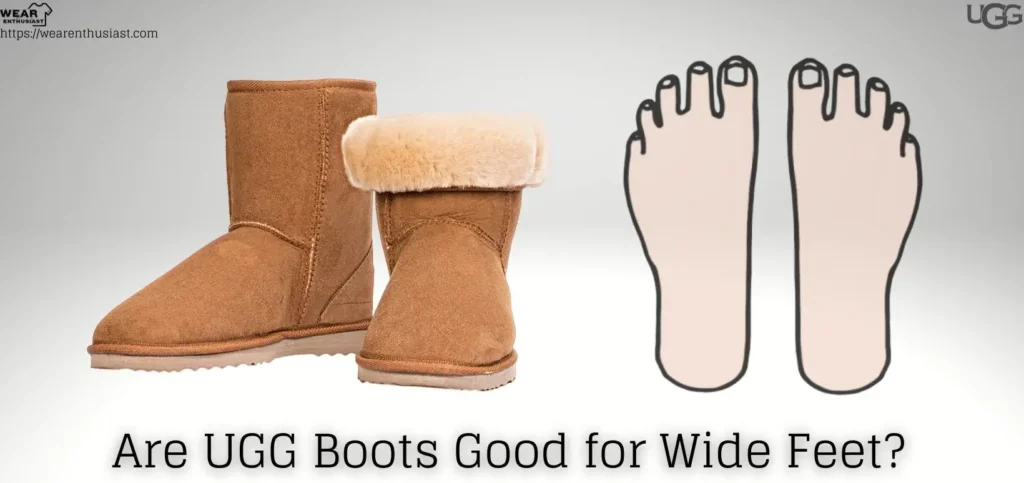 Are UGG Boots Good for Wide Feet? (Complete Guide)