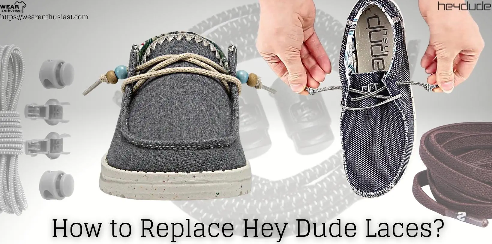 How to Replace Hey Dude Laces?