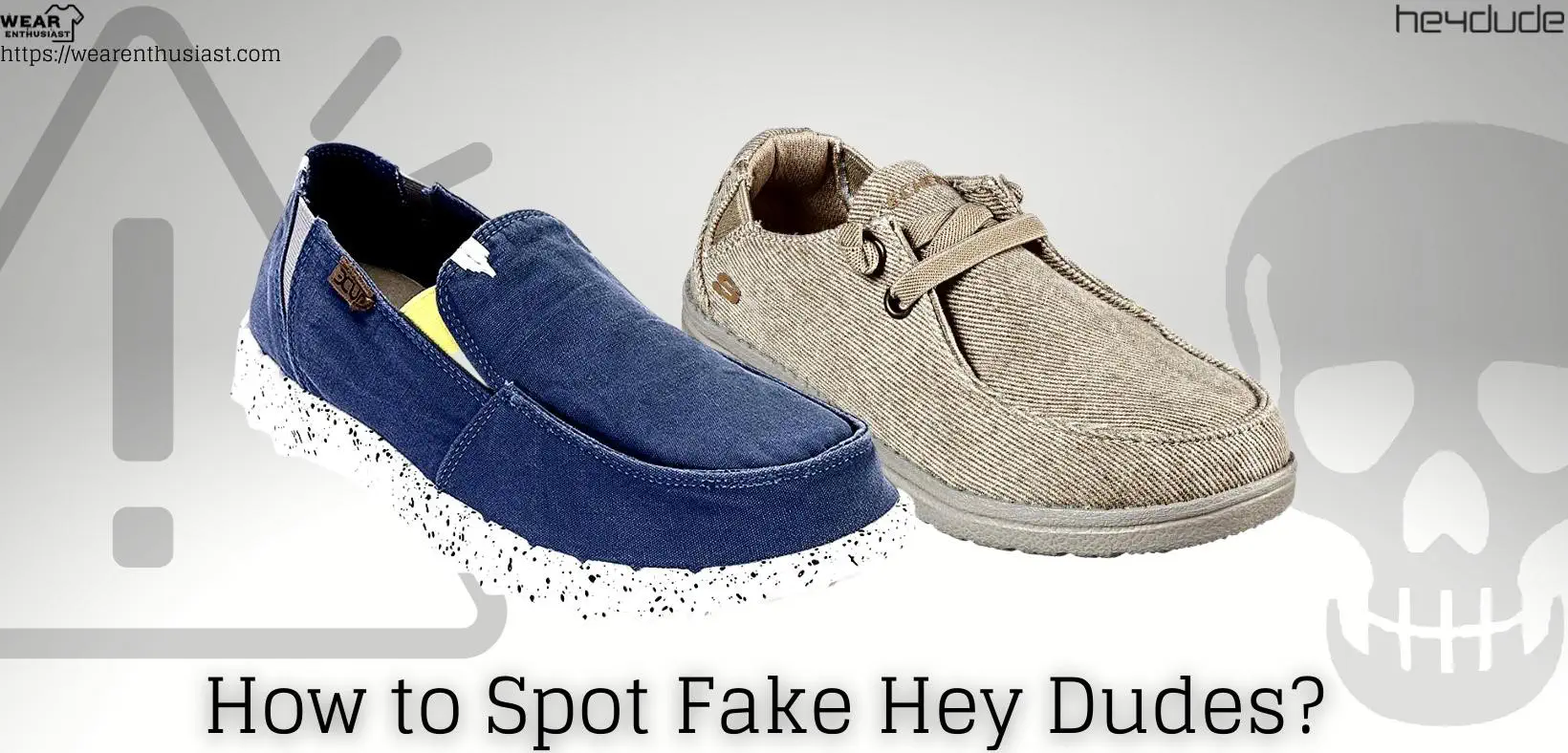 How to Spot Fake Hey Dudes?