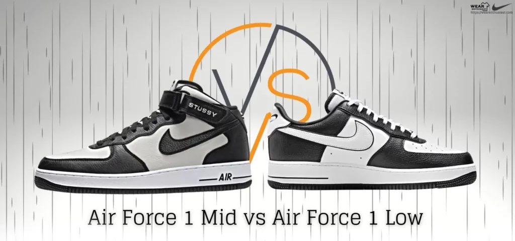 Air Force 1 Mid vs Low (Complete Guide)