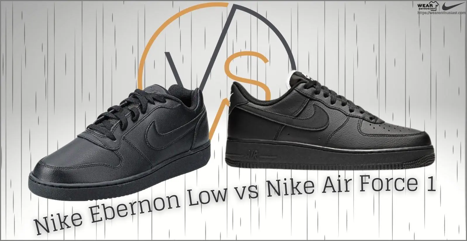 Nike Ebernon Low vs Air Force 1