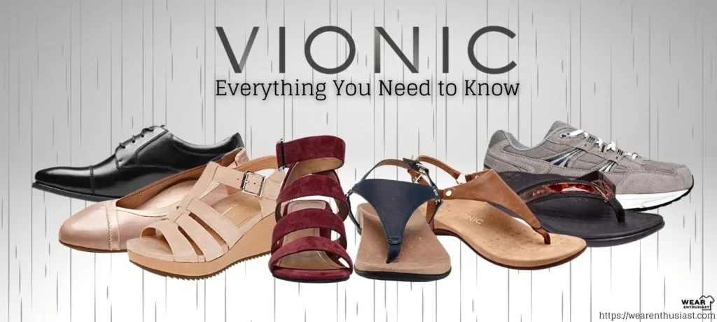 Vionic Shoes and Sandals: Everything You Need to Know