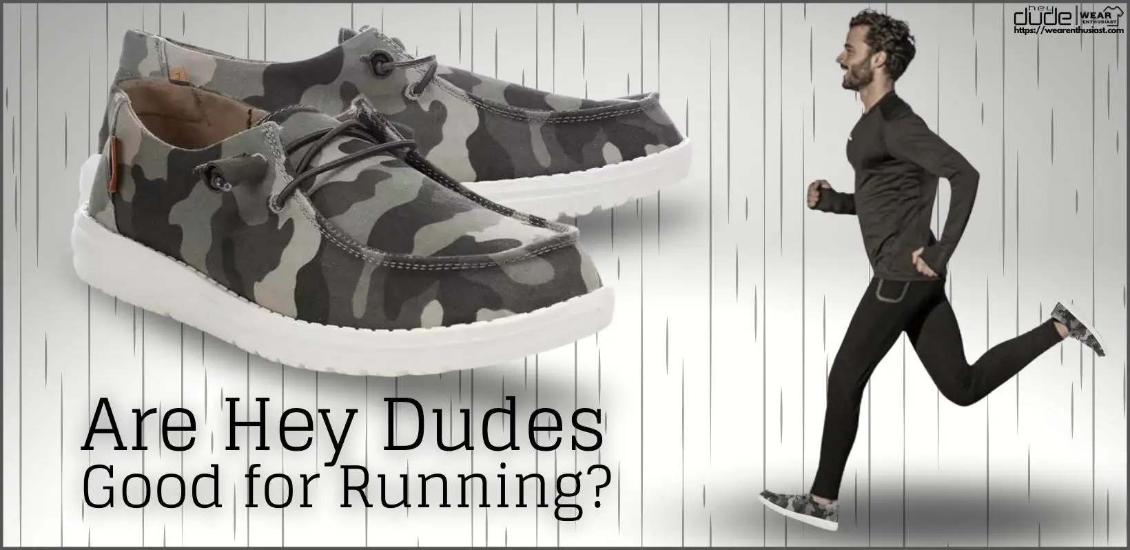 Are Hey Dudes Good for Running?