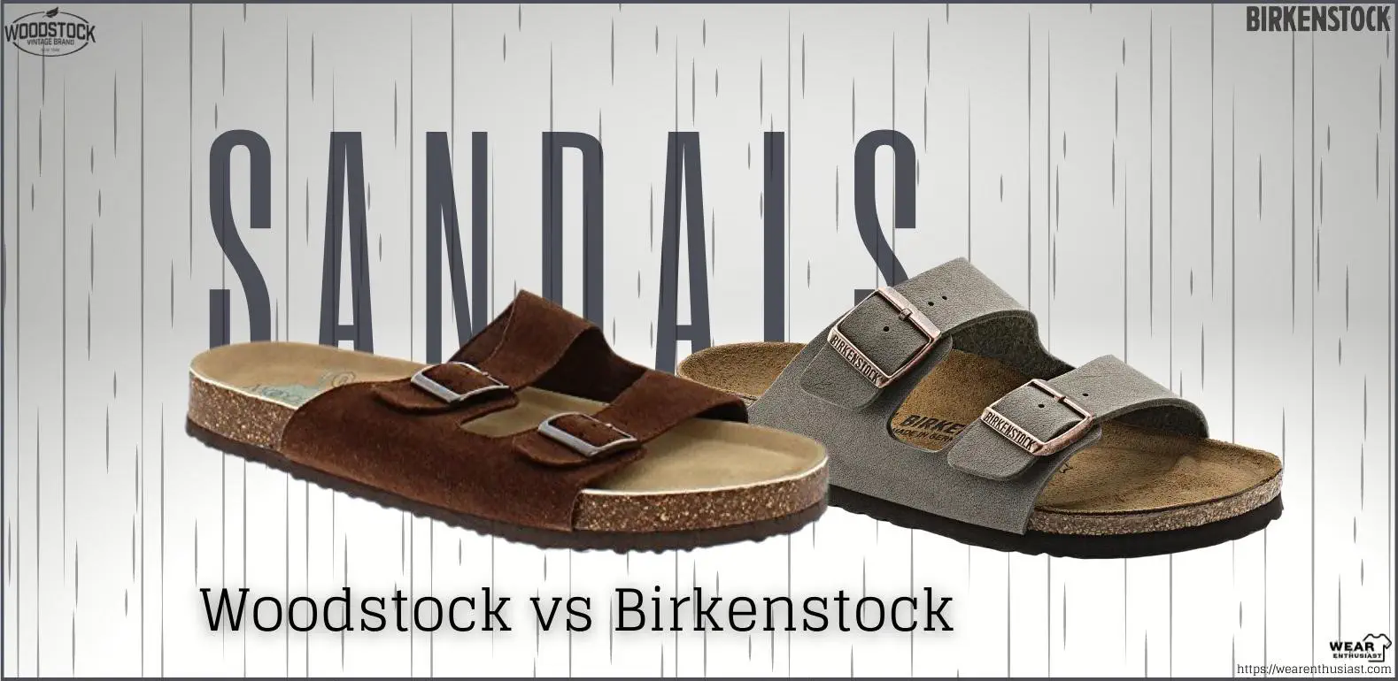 Woodstock Sandals vs Birkenstock