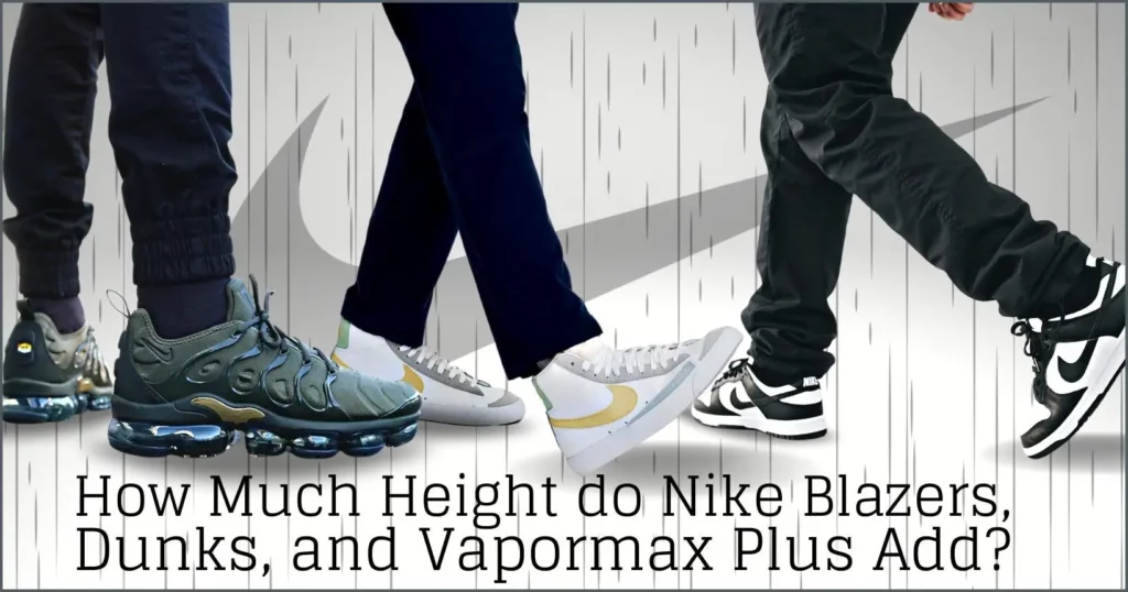 Vapormax shop plus height