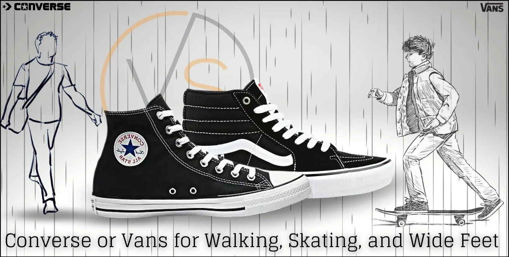 Converse or Vans Shoes for Walking, Skating, and Wide Feet?