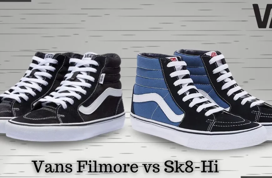 Vans Filmore vs Sk8-Hi